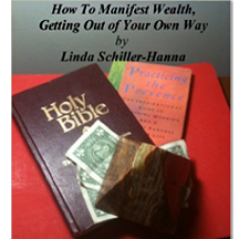 How To Manifest Wealth, Getting Out Of Your Own Way